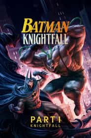 Batman: Knightfall Part 1: Knightfall poster